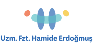 Uzm. Fzt. Hamide ERDOĞMUŞ - Uzm. Fzt. Hamide ERDOĞMUŞ